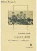 Ferdinandy Mihály - Országok úrnője / Magyarország romlása