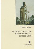 Concha Győző - A kilenczvenes évek reformeszméi és előzményeik