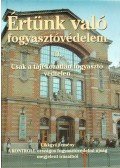  - Értünk való fogyasztóvédelem III.