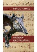 Prágai Tamás - Vadkan krotáliával