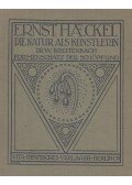 Haeckel, Ernst - Die Natur als Künstlerin