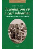 Gilliard, Pierre - Tizenhárom év a cári udvarban