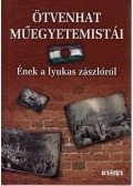 Frivaldszky János - Ötvenhat műegyetemistái