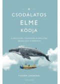 Vishen Lakhiani - A csodálatos elme kódja