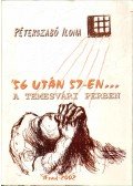 Péterszabó Ilona - '56 után 57-en... (dedikált)