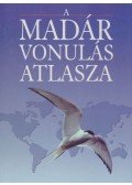 Elphick, Jonathan (szerk.) - A madárvonulás atlasza