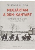 Somorjai Lajos - Megjártam a Don-kanyart