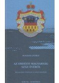 Poszler György - Az erdélyi magyarság száz évéről