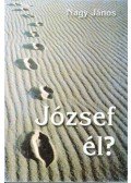 Nagy János - József él?