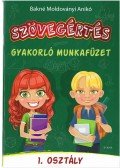 Bakné Moldoványi Anikó - Szövegértés - gyakorló munkafüzet 2. osztály