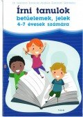 Dr. Szabóné Zavaczki Andrea,Zavaczki Gabriella - Írni tanulok - betűelemek, jelek 4-7 évesek számára