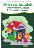 Dr. Szabóné Zavaczki Andrea,Zavaczki Gabriella - Játszva tanulok - betűelemek, jelek 5-7 évesek számára