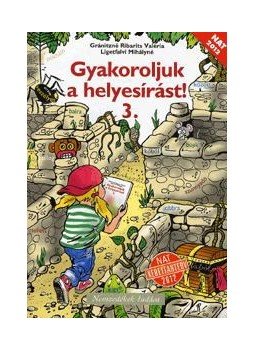 80279 - GYAKOROLJUK A HELYESÍRÁST! 3.   (NAT 2012), null 2015 antikvár könyv