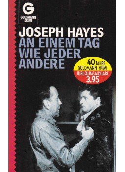 HAYES, JOSEPH - An einem Tag wie jeder Andere HAYES, JOSEPH - An einem Tag wie jeder Andere, 0 antikvár könyv
