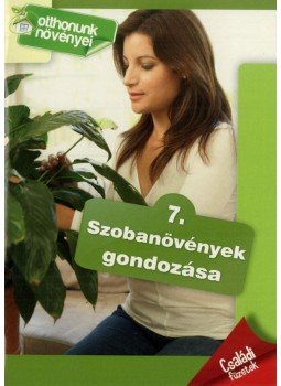 Dr. Váczi Imréné - Szobanövények gondozása, Kisújszállás 2013 antikvár könyv