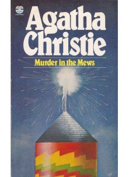 Agatha Christie - Murder in the Mews Agatha Christie - Murder in the Mews, 1983 antikvár könyv