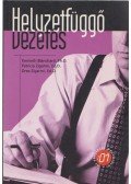 Blanchard, Kenneth,Zigarmi, Patricita,Zigarmi, Drea - Helyzetfüggő vezetés
