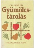 Dr. Sass Pál - Gyümölcstárolás
