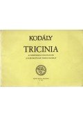 Kodály Zoltán - Tricinia