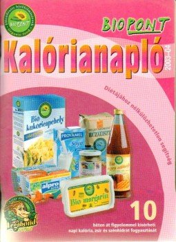Alberti Ágnes - Biopont Kalórianapló 2003-04 Alberti Ágnes - Biopont Kalórianapló 2003-04, Budapest 2003 antikvár könyv