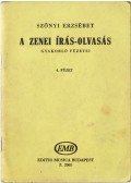 Szőnyi Erzsébet - A zenei írás-olvasás gyakorló füzetei 4. füzet