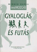 Monspart Sarolta - Gyaloglás és futás