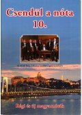 Nógrádi Tóth István (szerk.) - Csendül a nóta 10.
