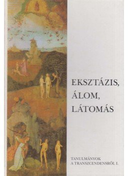 Pócs Éva - Eksztázis, álom, látomás Pócs Éva - Eksztázis, álom, látomás, Budapest 1998 antikvár könyv