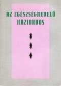 Székely Lajos - Az egészségnevelő háziorvos