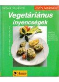 Rias-Bucher, Barbara - Vegetáriánus ínyencségek