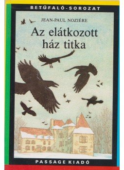 Noziére, Jean-Paul - Az elátkozott ház titka Noziére, Jean-Paul - Az elátkozott ház titka, Budapest 1994 antikvár könyv