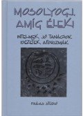 Csillag Sándor (szerk.) - Mosolyogj, amíg élek!