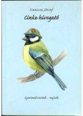 Kanizsa József - Cinke hívogató