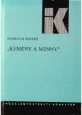 Szabolcsi Miklós - "Kemény a menny"