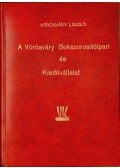 Vörösváry László - A Vörösváry Sokszorositóipari és Kiadóvállalat