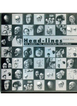 Strebek Nóra - Head-lines (dedikált) Strebek Nóra - Head-lines (dedikált), 1995 antikvár könyv