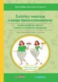 Gézsi Andrásné  - Életviteli tanácsok a sikeres testsúlycsökkentéshez