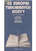 Szabó Ágnes - Százötven év a tudomány szolgálatában - Az európai tudományos könyv