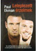 Ekman, Paul - Leleplezett érzelmek