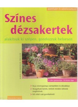 Heimberger-Preisler, Karin - Színes dézsakertek Heimberger-Preisler, Karin - Színes dézsakertek, Budapest 0 antikvár könyv