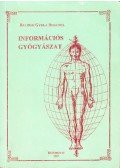 Balogh Gyula Bogumil - Információs gyógyászat
