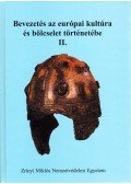 Vincze Lajos (szerk.) - Bevezetés az európai kultúra és bölcselet történetébe II.