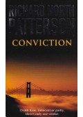 Patterson, Richard North - Conviction