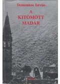 Domonkos István - A kitömött madár