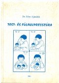 Dr. Eőry Ajándok - Test- és fülakupresszúra