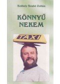 Székely Szabó Zoltán - Könnyű nekem