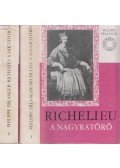 Erlanger, Philippe - Richelieu, a diktátor I-II.