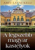 Bagyinszki Zoltán - A legszebb magyar kastélyok