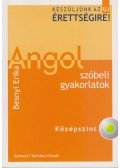 Besnyi Erika - Angol szóbeli gyakorlatok - középszint
