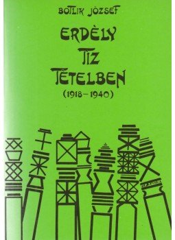 Botlik József - Erdély tíz tételben Botlik József - Erdély tíz tételben, 1988 antikvár könyv